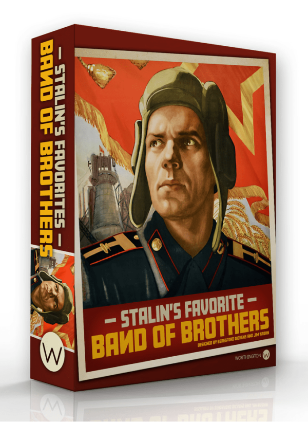 BAND OF BROTHERS: STALIN FAVORITES